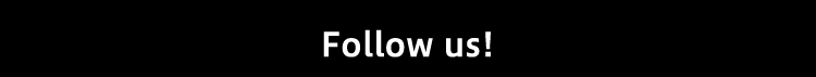 Follow us!